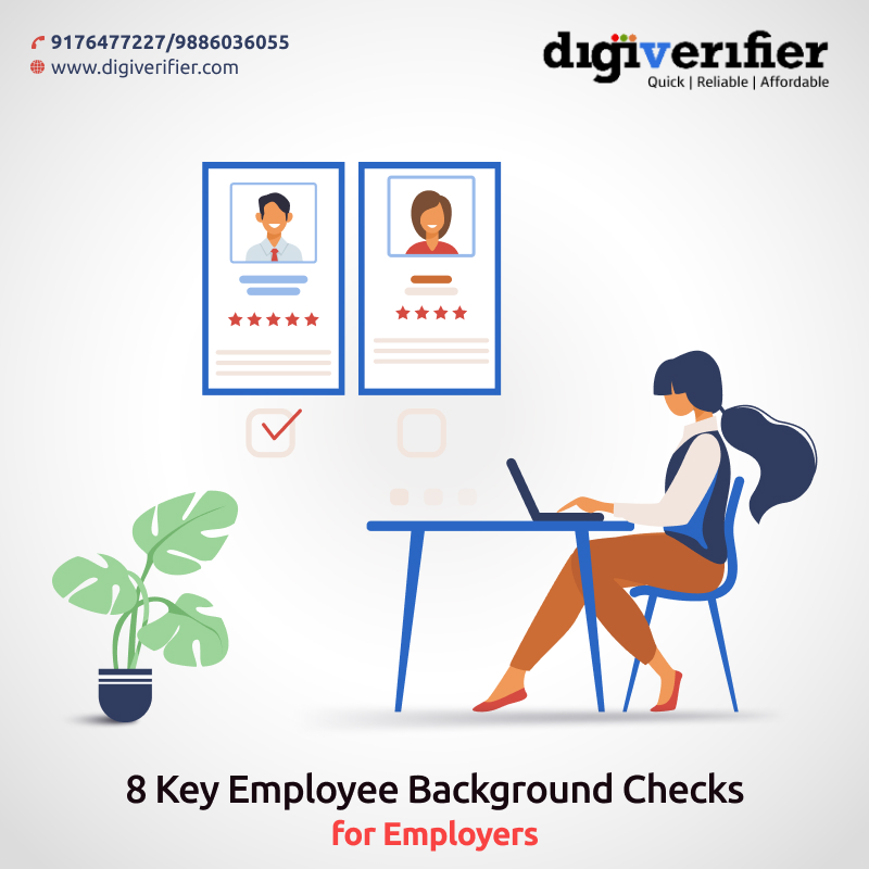 8 Key Employee Background Checks ForEmployers To Consider