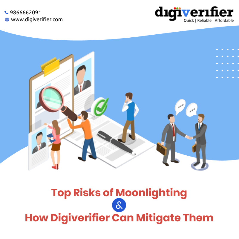 Top Risks of Moonlighting & How Digiverifier Can Help