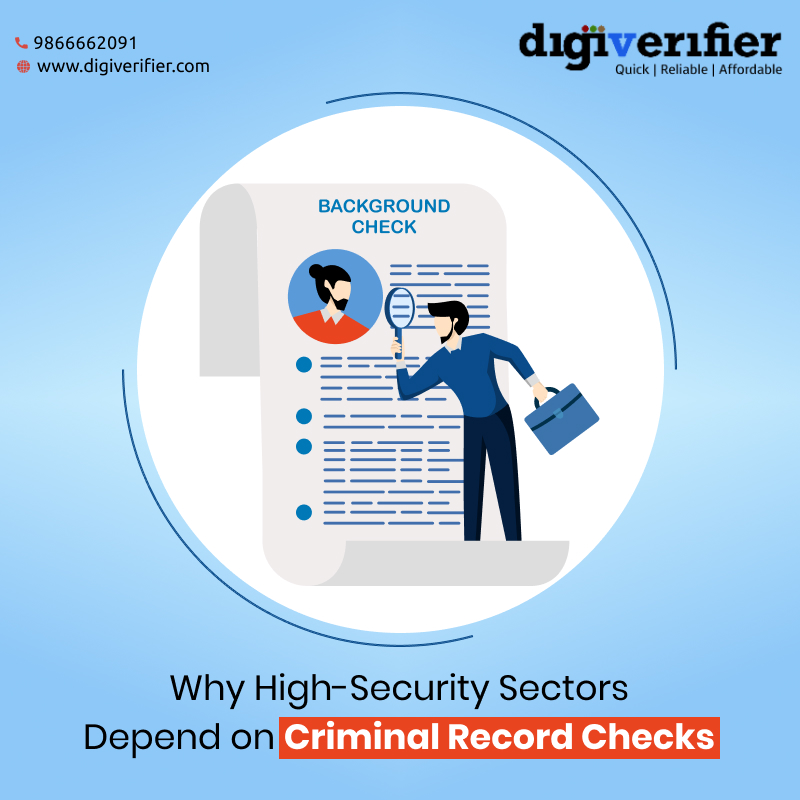 Why High-Security Sectors Depend on Criminal Record Checks