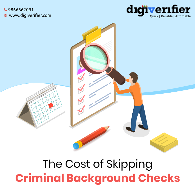 The Cost of Skipping Criminal Background Checks