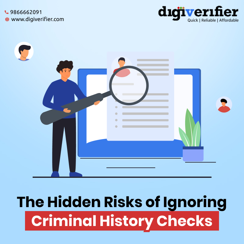 The Hidden Risks of Ignoring Criminal History Checks