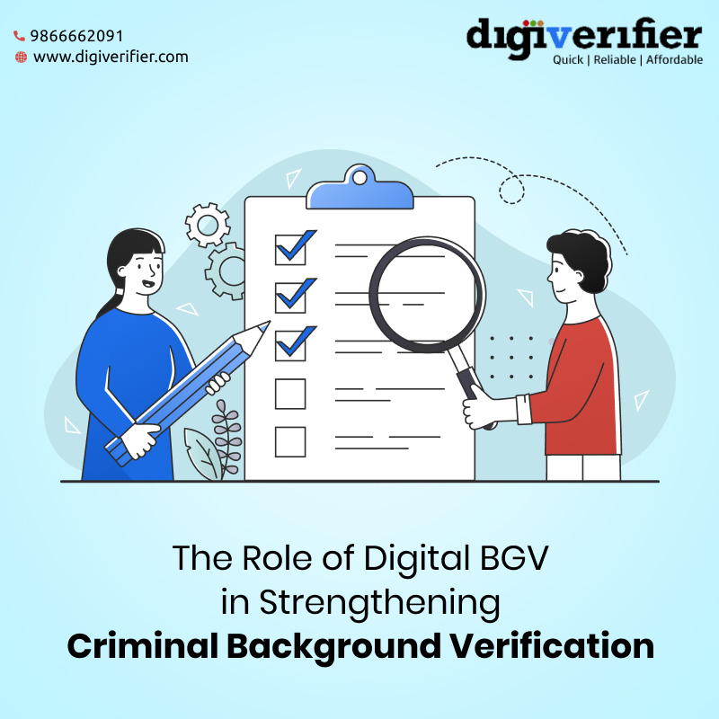 The Role of Digital BGV in Strengthening Criminal Background Verification